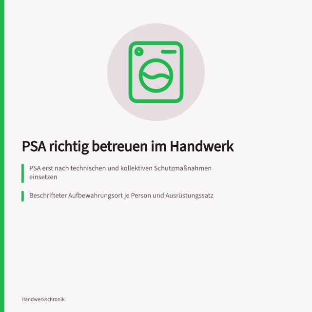 Karte zur fachgerechten Betreuung persönlicher Schutzausrüstung im Handwerksbetrieb. Persönliche Schutzausrüstung im Handwerk fachgerecht betreuen