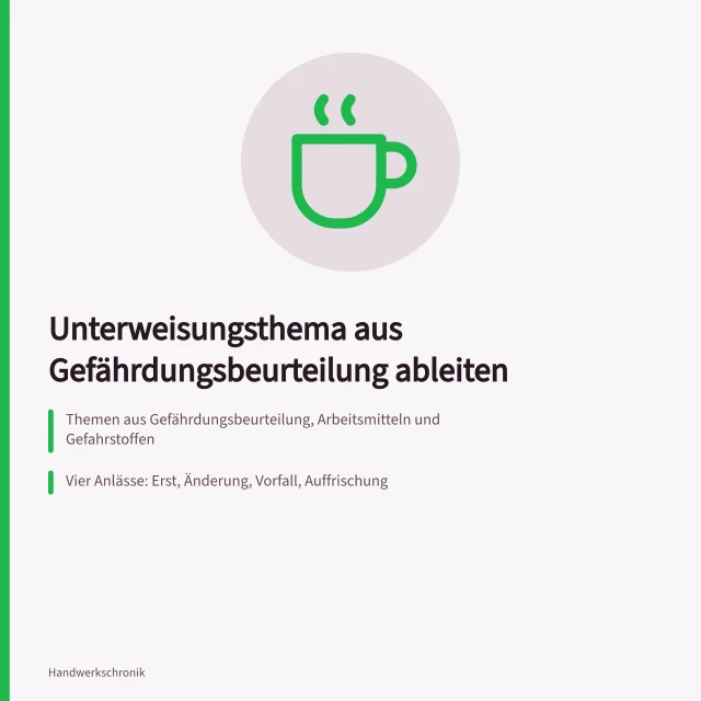 Unterweisungsplanung im Handwerk mit Gefährdungsbezug und Jahresraster. Unterweisungen im Handwerk: Themen aus der Gefährdungsbeurteilung ableiten